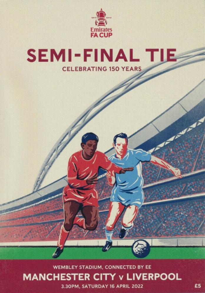 2022 FA CUP SEMI-FINAL - MAN CITY v LIVERPOOL